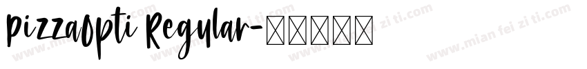 PizzaOpti Regular字体转换